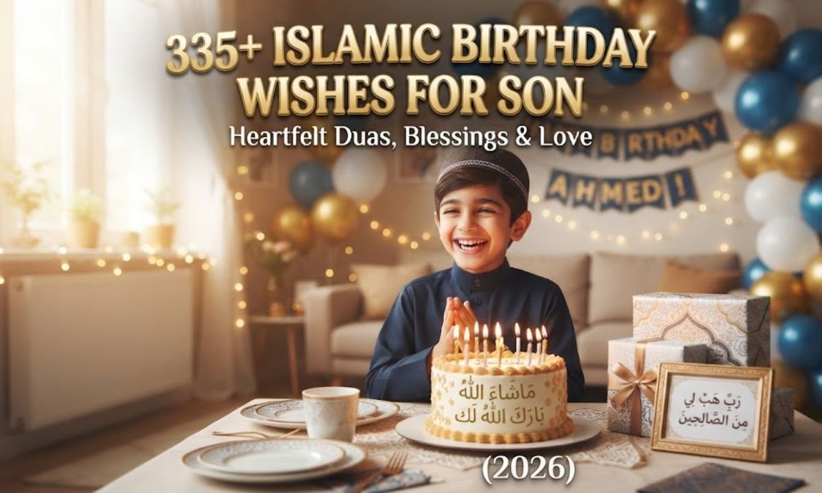 ISLAMIC BIRTHDAY WISHES FOR SON